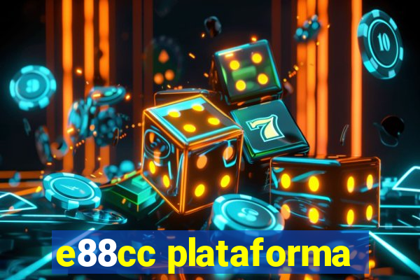 e88cc plataforma